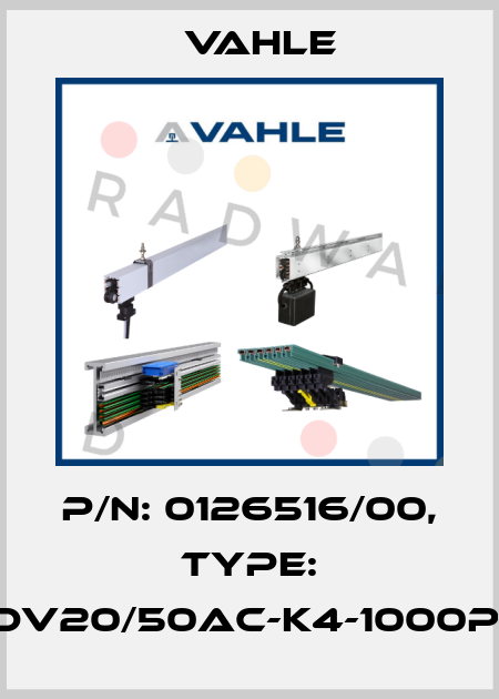 P/n: 0126516/00, Type: DT-UDV20/50AC-K4-1000PH-BA Vahle