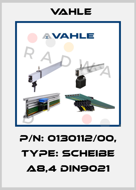 P/n: 0130112/00, Type: SCHEIBE A8,4 DIN9021 Vahle