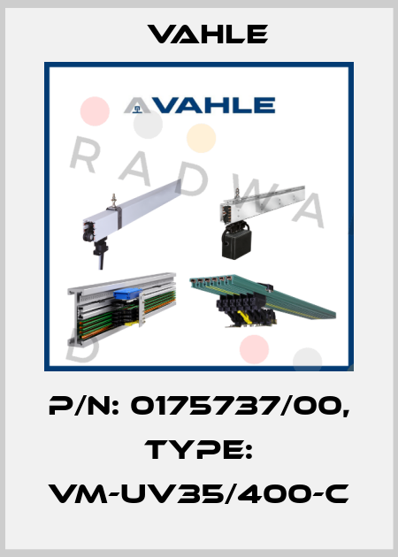 P/n: 0175737/00, Type: VM-UV35/400-C Vahle