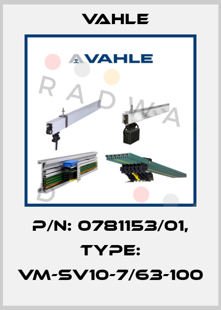 P/n: 0781153/01, Type: VM-SV10-7/63-100 Vahle