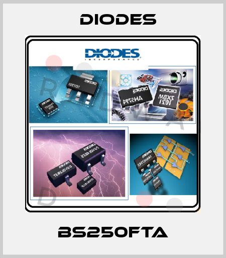 BS250FTA Diodes