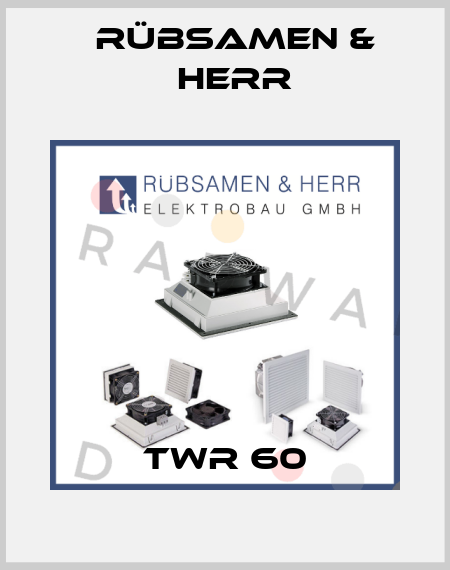 TWR 60 Rübsamen & Herr