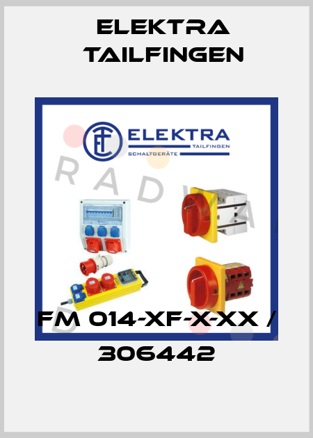 FM 014-XF-X-XX / 306442 Elektra Tailfingen