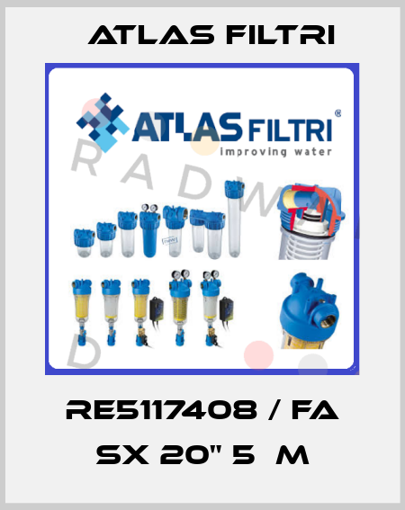 RE5117408 / FA SX 20" 5µm Atlas Filtri