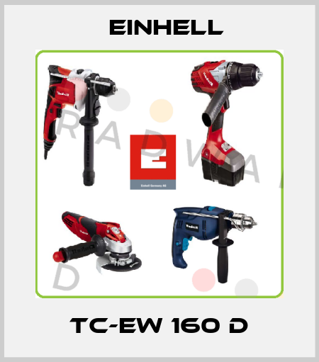 TC-EW 160 D Einhell
