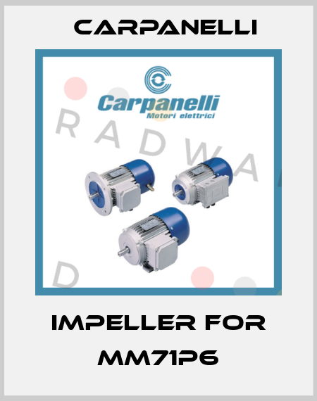 impeller for MM71P6 Carpanelli