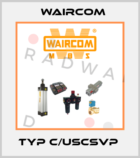 TYP C/USCSVP  Waircom