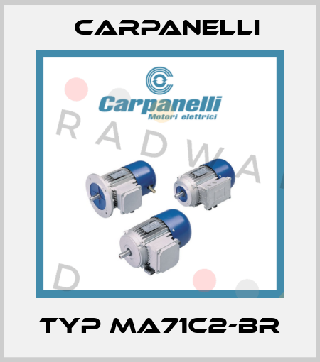 Typ MA71c2-BR Carpanelli