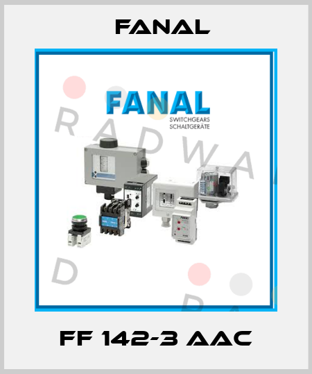 FF 142-3 AAC Fanal