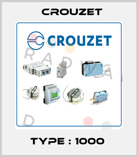 TYPE : 1000  Crouzet