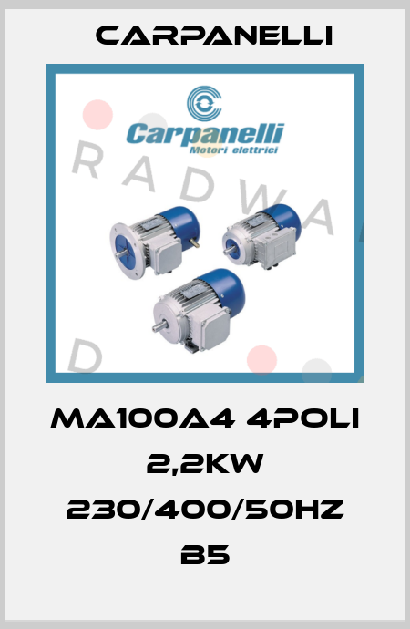 MA100a4 4Poli 2,2Kw 230/400/50Hz B5 Carpanelli