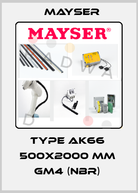 TYPE AK66  500X2000 MM  GM4 (NBR)  Mayser
