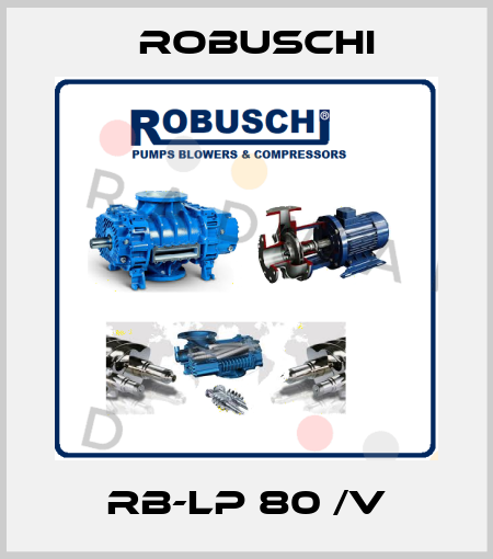 RB-LP 80 /V Robuschi