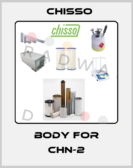 body for CHN-2 Chisso