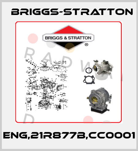ENG,21R877B,CC0001 Briggs-Stratton