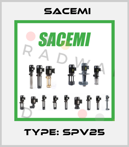 Type: SPV25 Sacemi