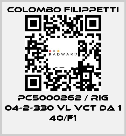 PC5000262 / RIG 04-2-330 VL VCT DA 1 40/F1 Colombo Filippetti