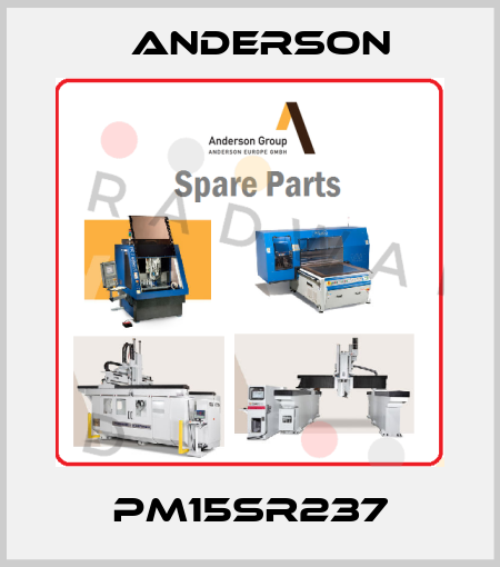PM15SR237 Anderson