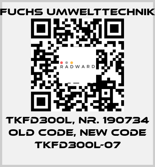 TKFD300L, Nr. 190734 old code, new code TKFD300L-07 Fuchs Umwelttechnik
