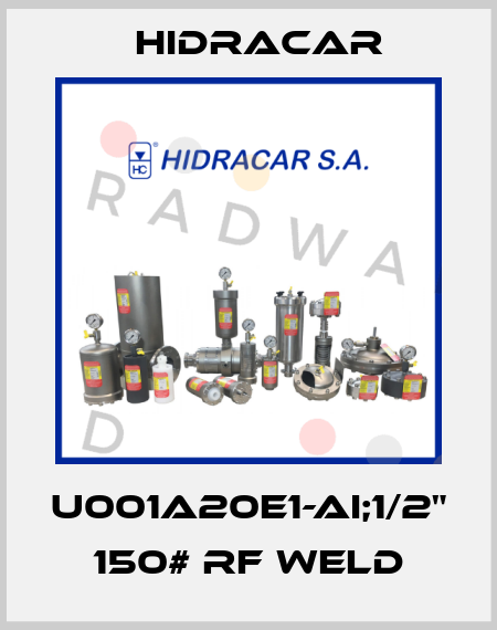 U001A20E1-AI;1/2" 150# RF Weld Hidracar