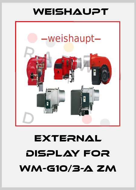 External display for WM-G10/3-A ZM Weishaupt