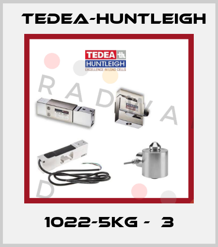 1022-5KG -С3 Tedea-Huntleigh