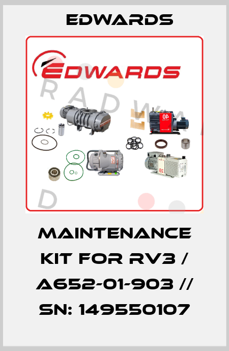 maintenance kit for RV3 / A652-01-903 // SN: 149550107 Edwards