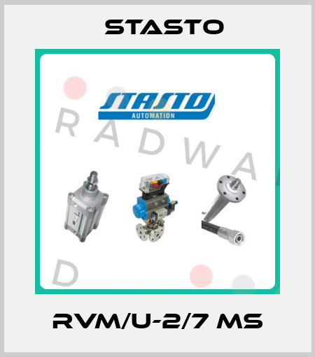 RVM/U-2/7 MS STASTO