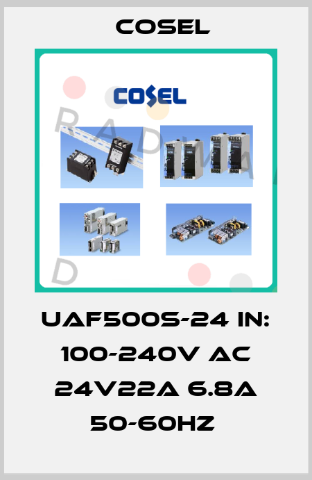 UAF500S-24 IN: 100-240V AC 24V22A 6.8A 50-60HZ  Cosel