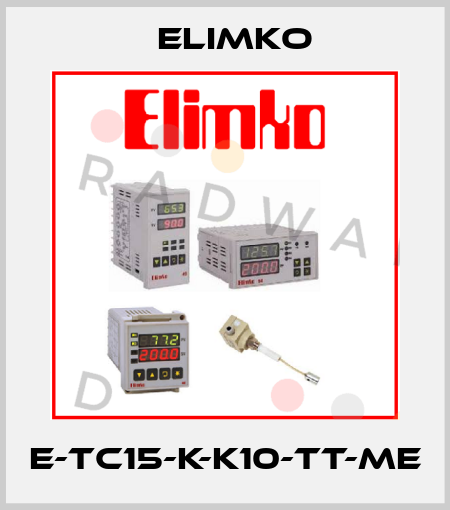 E-TC15-K-K10-TT-ME Elimko