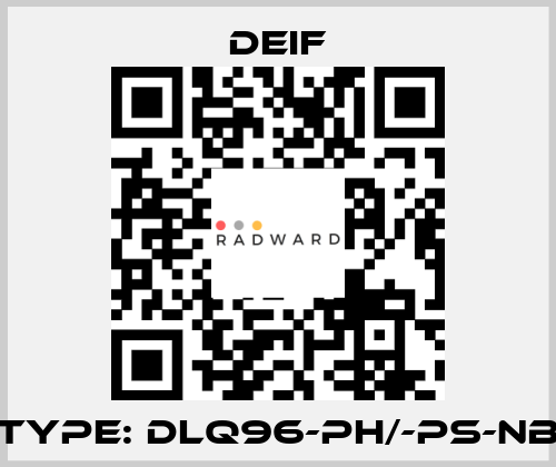 Type: DLQ96-ph/-ps-NB Deif