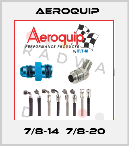 7/8-14  7/8-20 Aeroquip