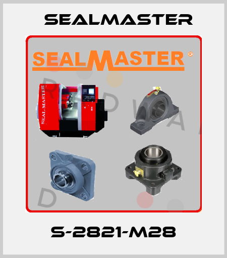 S-2821-M28 SealMaster