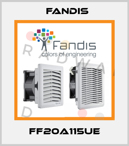 FF20A115UE Fandis