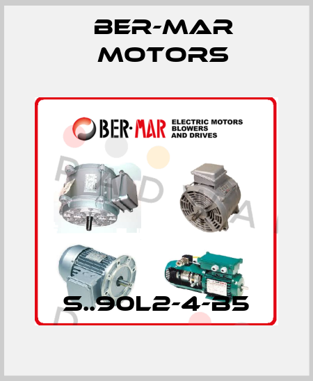 S..90L2-4-B5 Ber-Mar Motors