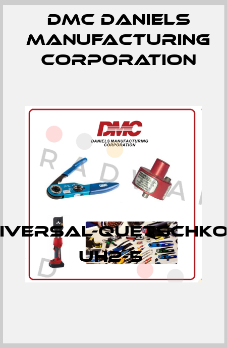 UNIVERSAL-QUETSCHKOPF UH2-5  Dmc Daniels Manufacturing Corporation