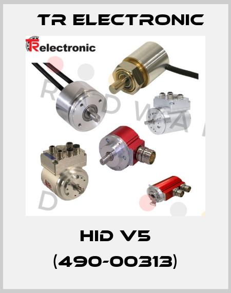 HID V5 (490-00313) TR Electronic