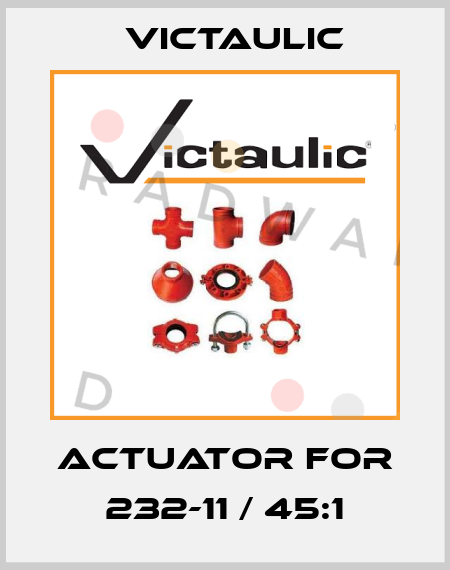 actuator for 232-11 / 45:1 Victaulic