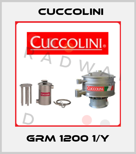 GRM 1200 1/Y Cuccolini