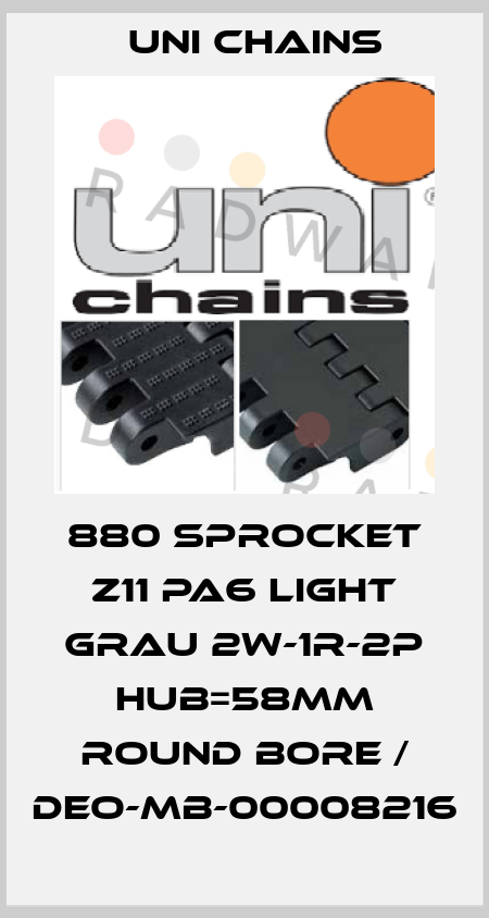 880 Sprocket z11 PA6 Light Grau 2W-1R-2P Hub=58mm Round Bore / DEO-MB-00008216 Uni Chains