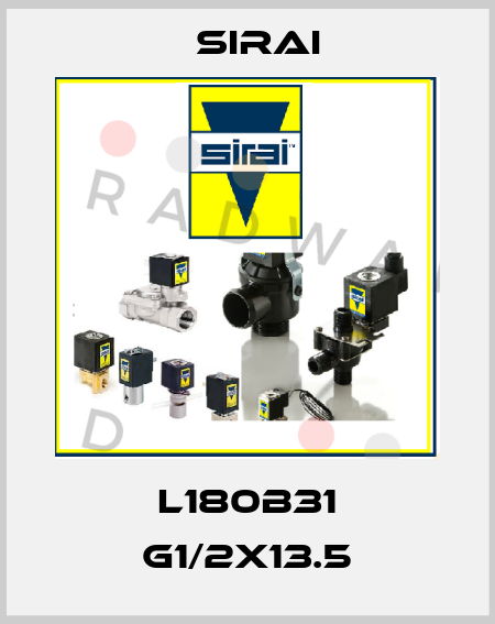 L180B31 G1/2x13.5 Sirai
