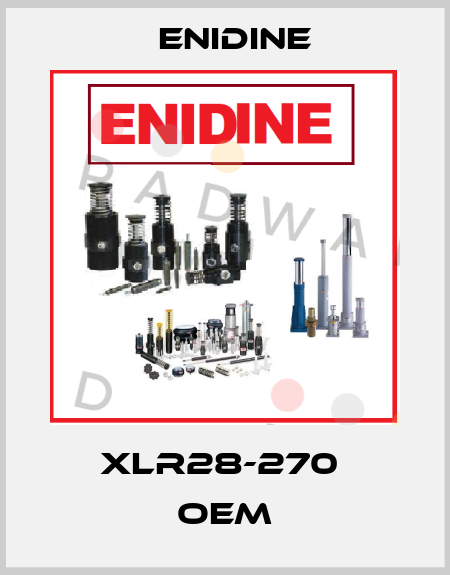 XLR28-270  OEM Enidine