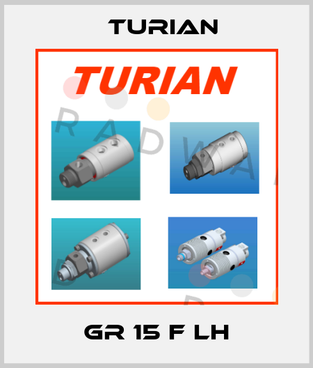 GR 15 F LH Turian