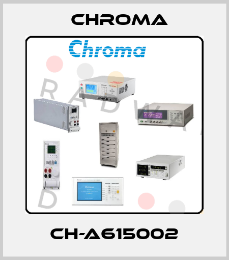 CH-A615002 Chroma