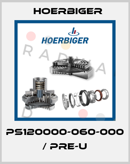 PS120000-060-000 / PRE-U Hoerbiger