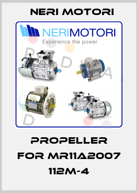 propeller for MR11A2007 112M-4 Neri Motori