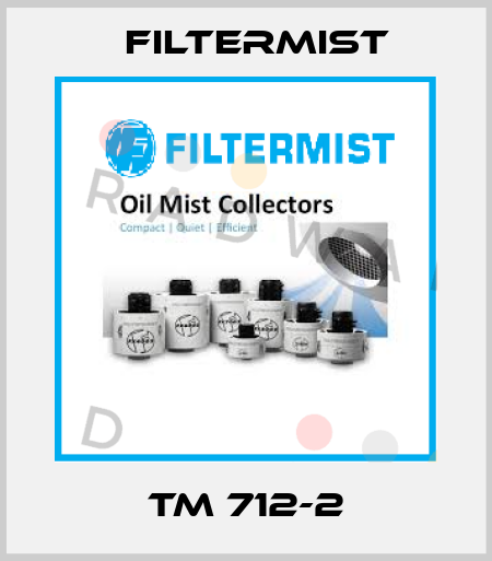 TM 712-2 Filtermist