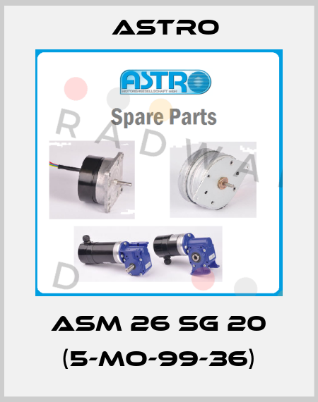 ASM 26 SG 20 (5-MO-99-36) Astro