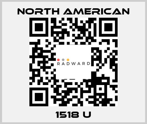 1518 U NORTH AMERICAN