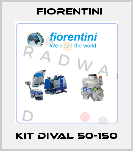 KIT DIVAL 50-150 Fiorentini